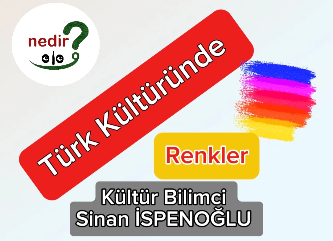 Türk Kültüründe Renkler