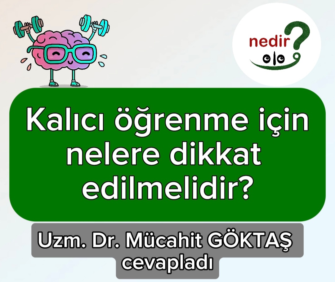 Kalıcı öğrenme için nelere dikkat edilmelidir?